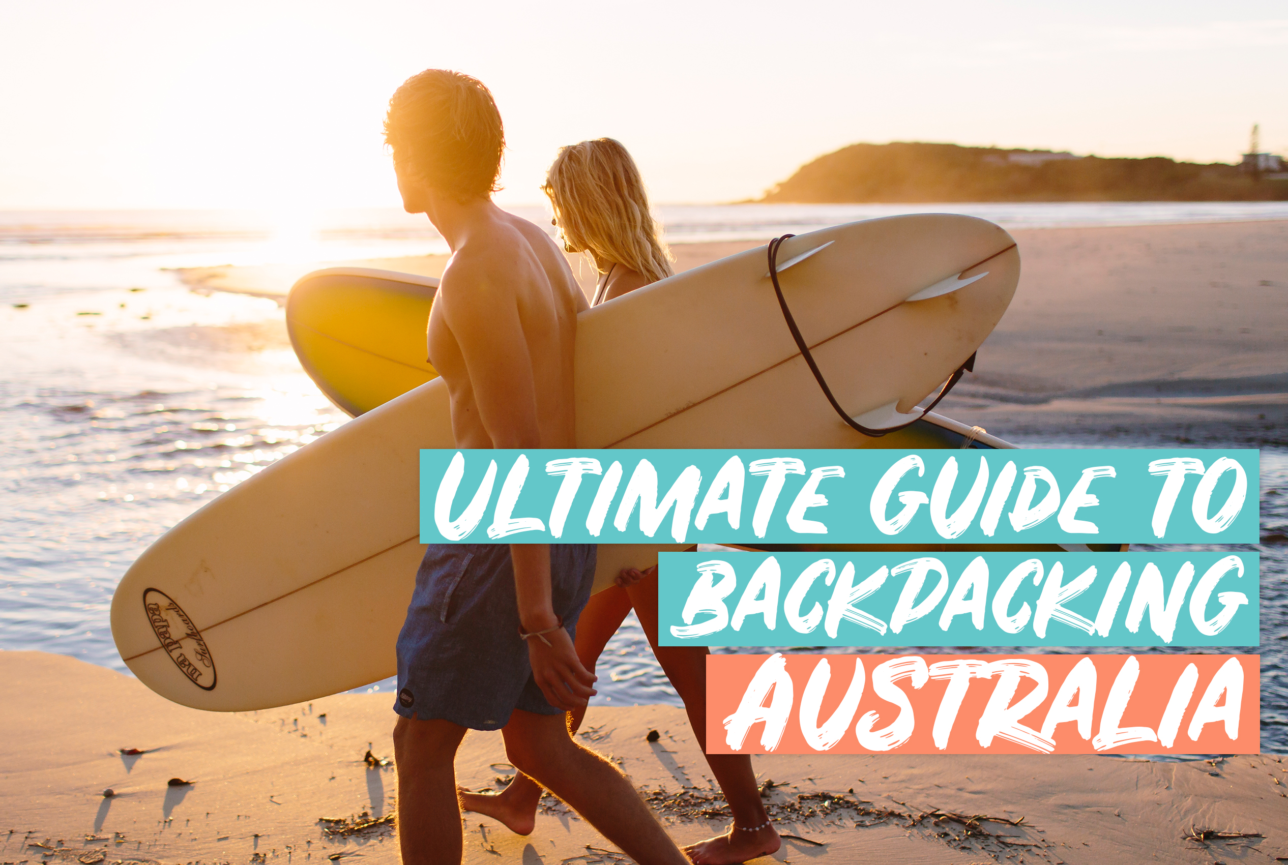 Backpacking Australia, Our ULTIMATE Travel Guide - OzBackpacking CoverImage